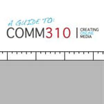 Comm 310 Guide